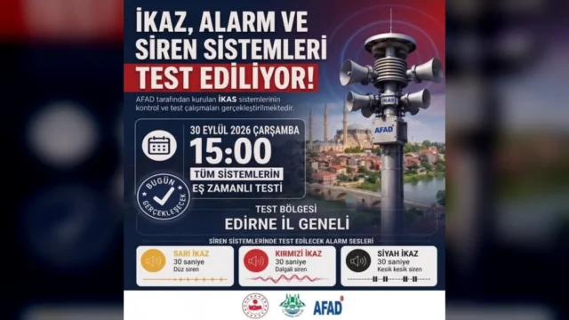 Edirne’de Sirenler 30 Eylül’de Çalacak
