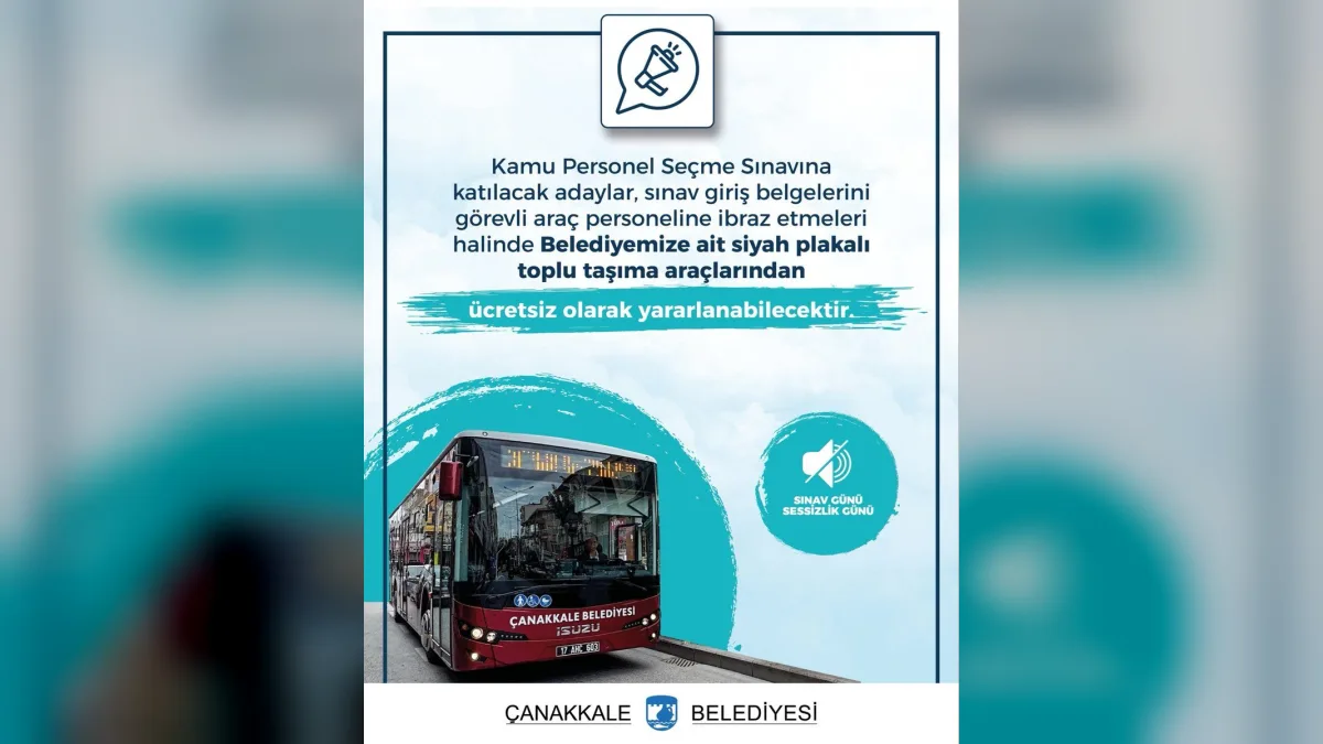 Çanakkale Belediyesi otobüsü ve KPSS adaylarına ücretsiz ulaşım afişi