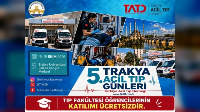 Edirne acil tıp günleri kapsamında Trakya Üniversitesi Balkan Kongre Merkezi'nde düzenlenen sempozyum