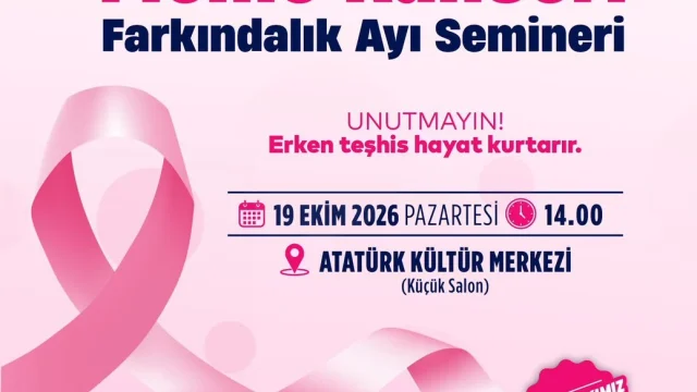 Edirne meme kanseri semineri afişi, Atatürk Kültür Merkezi'nde erken teşhis bilgilendirmesi
