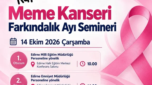 Edirne meme kanseri semineri afişi, erken teşhis ve farkındalık vurgusu